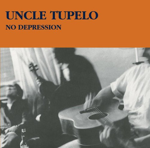 Uncle Tupelo - No Depression - New Lp Record 2012 USA 180 gram - Alternative Rock / Country Rock