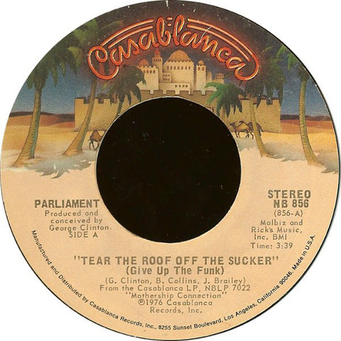 Parliament - Tear The Roof Off The Sucker (Give Up The Funk) / P. Funk VG+ 7" Record 45 Rpm 1976 Vinyl USA - Funk / P.Funk