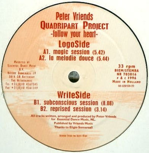 Peter Vriends, Quadripart Project – Follow Your Heart - New 12" Single Record 1996 Natural Netherlands Vinyl - Trance / Ambient / Breakbeat