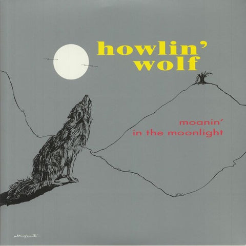 Howlin' Wolf – Moanin' In The Moonlight (1959) - New LP Record 2021 DOL Europe Grey 180 gram Vinyl - Blues