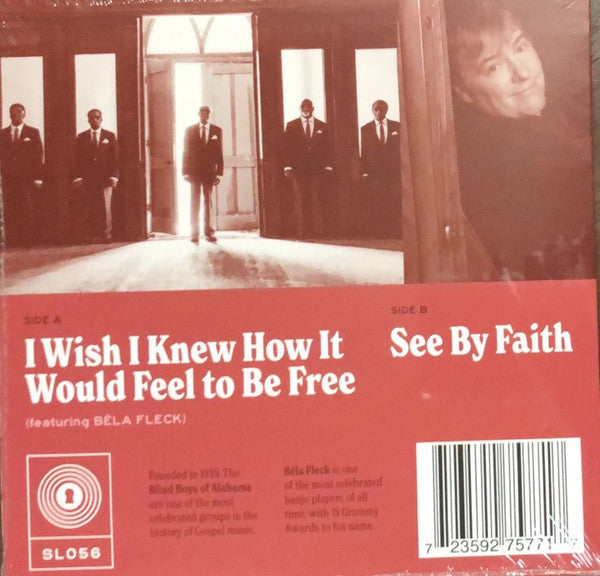 The Blind Boys Of Alabama Feat. Béla Fleck ‎– I Wish I Knew How It Would Feel To Be Free - New 7" Single Record Store Day 2021 Single Lock USA RSD Vinyl - Soul / Gospel - Shuga Records