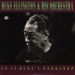 Duke Ellington & His Orchestra ‎– Up In Duke's Workshop - New Vinyl Record Reissue 1991