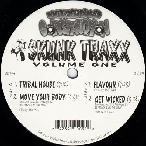 DJ Attack / Gil The Gruv – Skunk Traxx Volume One - VG+ 12" Single Record 1994 Underground Construction USA Vinyl - Chicago House / Techno