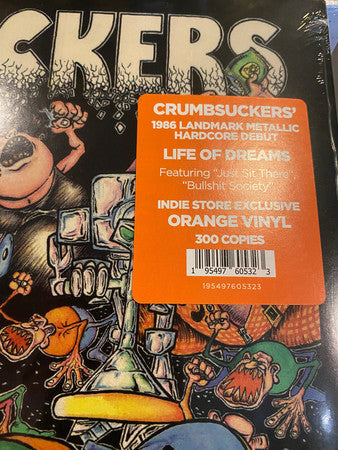 Crumbsuckers ‎– Life Of Dreams (1986) - New LP Record 2021 Combat Core USA Indie Exclusive Orange Vinyl - Thrash / Hardcore / Punk - Shuga Records