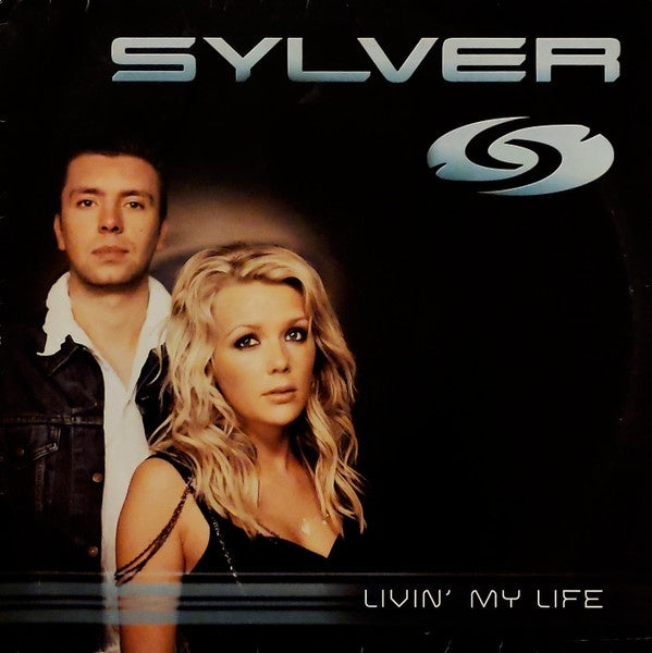 Sylver – Livin' My Life - New 12" Single Record 2003 Urban Germany Vinyl - Trance - Shuga Records