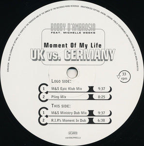 Bobby D'Ambrosio Feat. Michelle Weeks – Moment Of My Life - New 12" Single Record 1997 Club Tools Germany Vinyl - House / Garage House