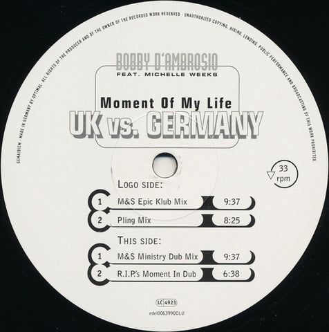Bobby D'Ambrosio Feat. Michelle Weeks – Moment Of My Life - New 12" Single Record 1997 Club Tools Germany Vinyl - House / Garage House