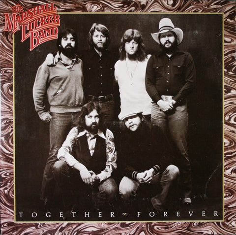 The Marshall Tucker Band – Together Forever - New LP Record 1978 Capricorn USA Vinyl - Classic Rock / Southern Rock
