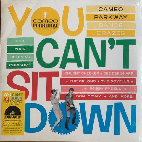 Various – You Can't Sit Down (Cameo Parkway Dance Crazes 1958-1964) - New 2 LP Record Store Day 2022 ABKCO RSD UK Yellow Vinyl - Rhythm & Blues / Soul / Funk
