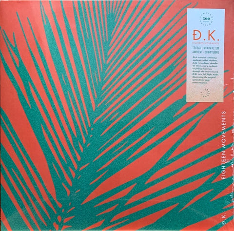 D.K. – Eighteen Movements -New LP Record 2021 Abstrakce Spain Import Vinyl - Electronic / Ambient / Tribal