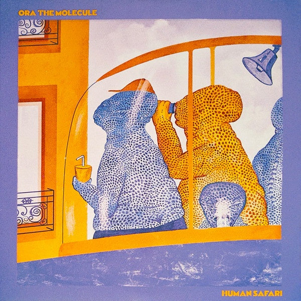 Ora the Molecule – Human Safari - New 2 LP Record 2021 Mute Orange Vinyl - Indie Pop / Electronic - Shuga Records