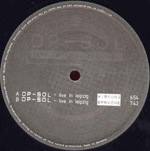 DP-SOL (Oliver Lieb &‎ Dennis P. Sarratou) – Live In Leipzig - Mint 10" EP Record 1995 The Spacefrogs German Vinyl - Techno / Experimental - Shuga Records