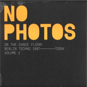 Various – No Photos On The Dancefloor! Berlin Techno 2007-Today (Volume 2) - New LP Record 2021 UK Import Above Board Projects Vinyl - Techno