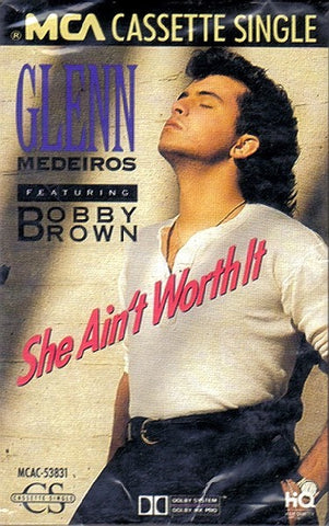 Glenn Medeiros Featuring Bobby Brown – She Ain't Worth It - Used Cassette MCA 1990 USA - Electonic / Synth -Pop