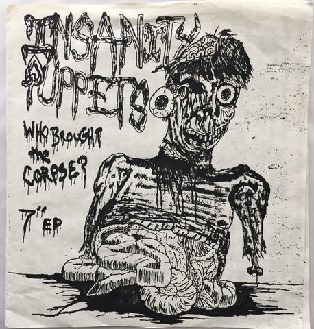 Insanity Puppets – Who Brought The Corpse? - Mint- 7" EP Record 1991 Kill A Tree Hugger USA Red Vinyl & 2x Inserts - Hardcore / Punk
