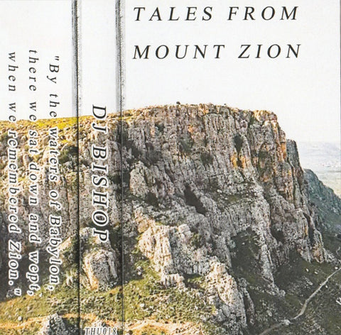 DJ Bishop – Tales From Mount Zion - New Cassette Tape Tape House USA - Hip Hop / Instrumental
