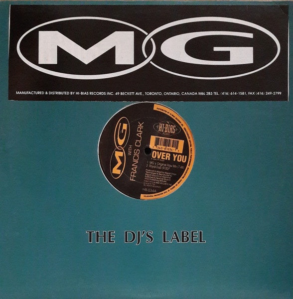 MG With Francis Clark - Over You - VG+ 12" Single Record 1994 Hi-Bias Canada Vinyl - Garage House - Shuga Records