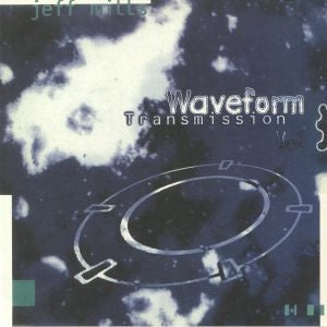 Jeff Mills – Waveform Transmission Vol. 3 (1994) - New 2 LP Record 2021 Tresor Germany Import Vinyl - Techno