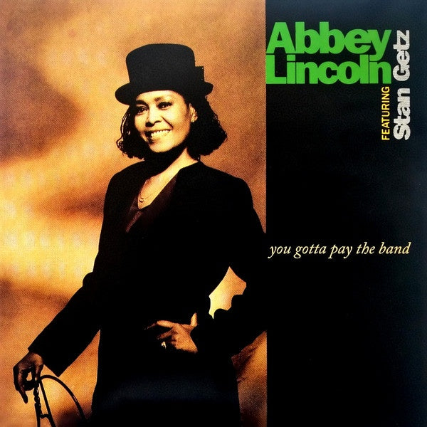 Abbey Lincoln Featuring Stan Getz – You Gotta Pay The Band - New 2 LP Record 2021 Decca Verve Europe Vinyl - Cool Jazz - Shuga Records