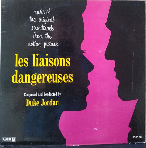 Duke Jordan – Les Liaisons Dangereuses - VG LP Record 1962 Charlie Parker Records USA Mono Vinyl - Jazz