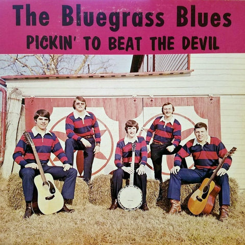 The Bluegrass Blues – Pickin' To Beat The Devil - New LP Record 1970's MRC USA Private Press Outsider Vinyl - Country / Bluegrass