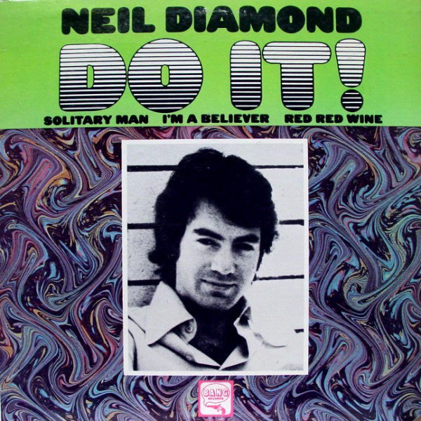 Neil Diamond - Do It! - VG+ LP Record 1971 Bang USA Stereo Original Vinyl - Pop Rock / Soft Rock - Shuga Records