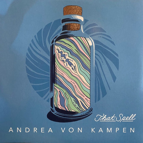 Andrea von Kampen – That Spell - New LP Record 2021 Fantasy USA Sky Blue Indie Exclusive Vinyl - Folk