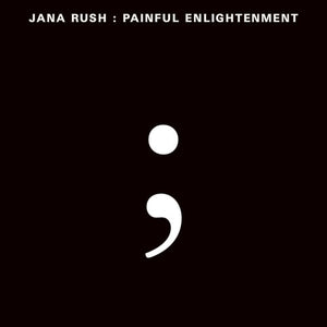 Jana Rush – Painful Enlightenment - New LP Record 2021 UK Import Planet Mu Vinyl - Chicago Local Footwork / Experimental Electronic