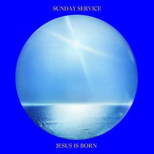 Kanye West & Sunday Service Choir – Jesus Is Born - New 2 LP Record 2021 INC White Vinyl - Hip Hop / Gospel / Soul
