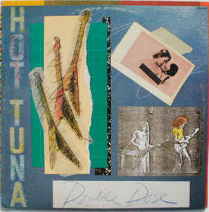 Hot Tuna ‎– Double Dose - Mint- 2xLp Record 1978 USA Original Vinyl - Rock / Blues Rock