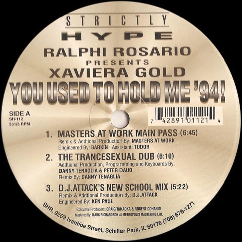 Ralphi Rosario Presents Xaviera Gold – You Used To Hold Me '94! - VG 2 x12" Single Record 1994 Strictly Hype USA Vinyl - Chicago House / Deep House