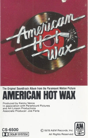 Various – American Hot Wax (The Original Soundtrack Album From The Paramount Motion Picture)- Used Cassette A&M Tape - Soundtrack/Rock & Roll