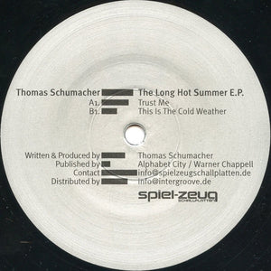 Thomas Schumacher – The Long Hot Summer E.P. - New 12" Single Record 2003 Spiel-Zeug Schallplatten Germany Vinyl - Techno