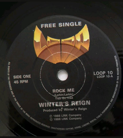 Winter's Reign – Rock Me / A Quickie - VG+ 7" Single Record 1988 Loop Ireland Vinyl - Hard Rock