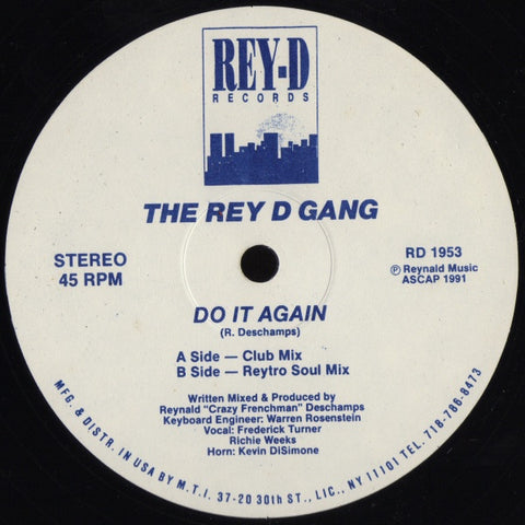 The Rey D Gang – Do It Again - VG+ 12" Single Record 1991 Rey-D USA Vinyl - House