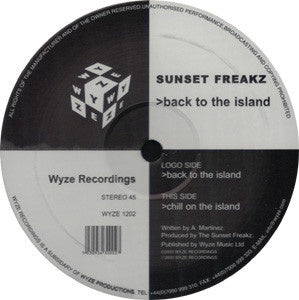 Sunset Freakz – Back To The Island - New 12" Single Record 2003 Wyze UK Vinyl - House / Electro / Downtempo