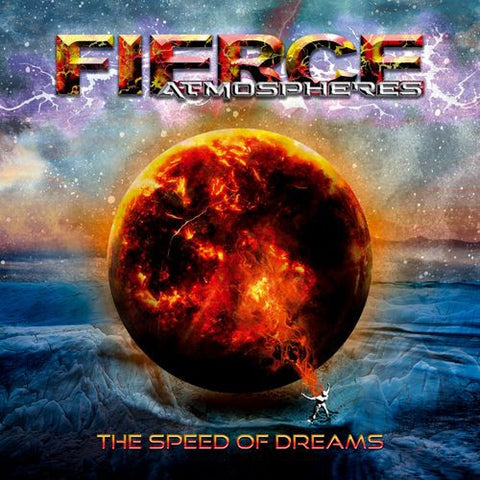 Fierce Atmospheres – The Speed Of Dreams - New Limited Edition LP Record 2021 Qumran Records Vinyl - Chicago Local / Progressive Metal / Power Metal