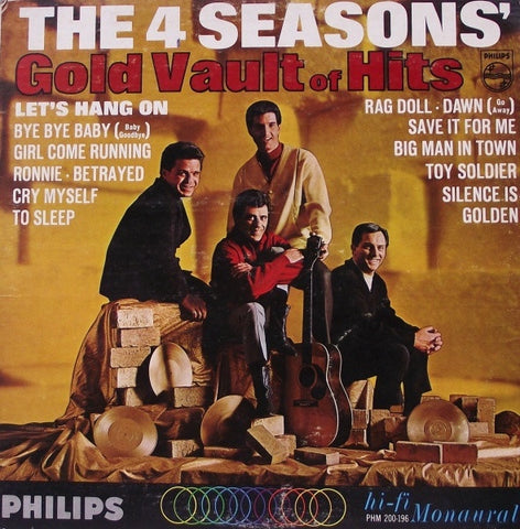 The 4 Seasons – The 4 Seasons' Gold Vault Of Hits - VG+ LP Record 1965 Philips USA Mono Vinyl - Pop / Pop Rock
