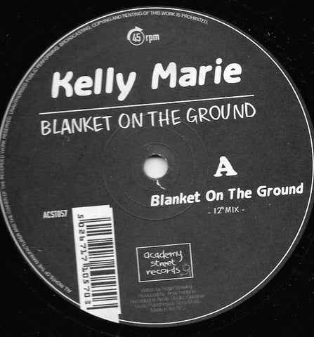 Kelly Marie – Blanket On The Ground - New 12" Single Record 1998 Academy Street UK Vinyl - Disco