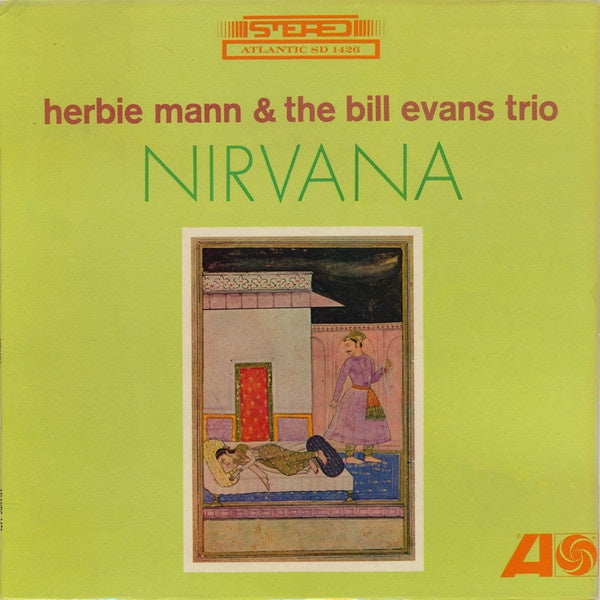 Herbie Mann & The Bill Evans Trio – Nirvana - VG+ LP Record 1964 Atlantic Stereo Original Vinyl - Jazz - Shuga Records
