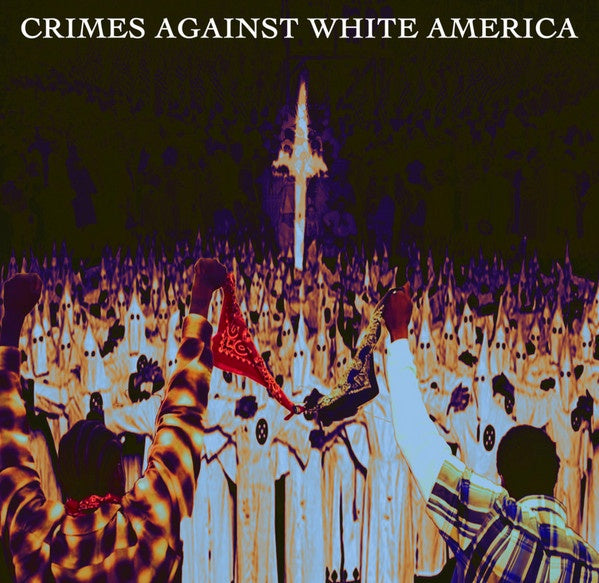CBN – Crimes Against White America - New LP Record 2021 Phage Tapes USA Vinyl, Stickers & Insert - Electronic / Industrial / Power Electronics / Noise