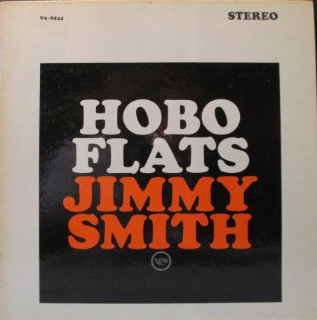 Jimmy Smith - Hobo Flats - VG+ LP Record 1963 Verve USA Stereo Vinyl Original - Cool Jazz / Jump Blues - Shuga Records