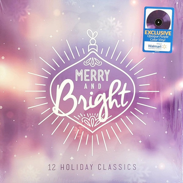 Various – Merry and Bright 12 Holiday Classics - New LP Record 2021 UME Walmart Exclusive Purple Vinyl - Holiday / Pop / Jazz / Soul - Shuga Records