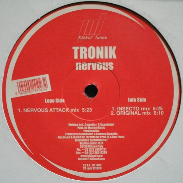 Tronik – Nervous - Mint- 12" Single Record 2002 Kickin' Tunes Italy Vinyl - Hardstyle / Hard Trance