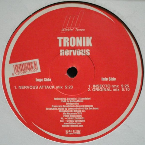 Tronik – Nervous - Mint- 12" Single Record 2002 Kickin' Tunes Italy Vinyl - Hardstyle / Hard Trance