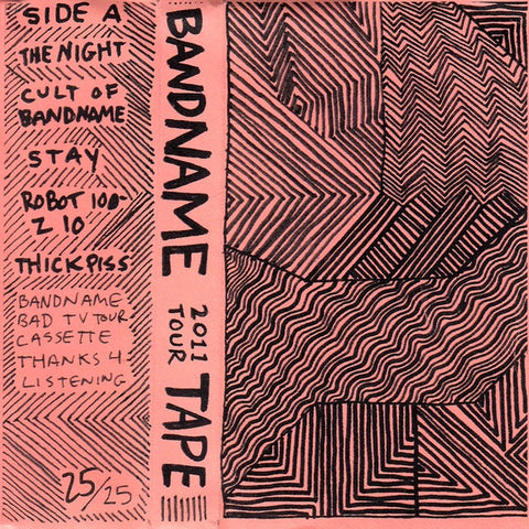 Bandname – 2011 Tour Tape - New Cassette 2011 Limited Edition Numbered Green Tape - Rock / Indie Rock