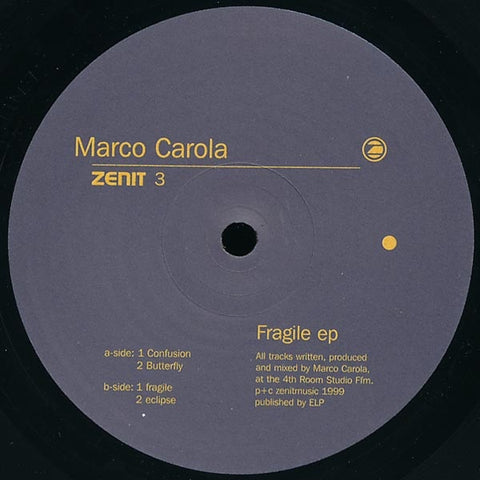 Marco Carola – Fragile EP - Mint- 12" Single Record 1999 Zenit Germany Vinyl - Techno