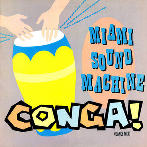 Miami Sound Machine ‎– Conga! - VG 12" Single USA 1985 - House / Latin