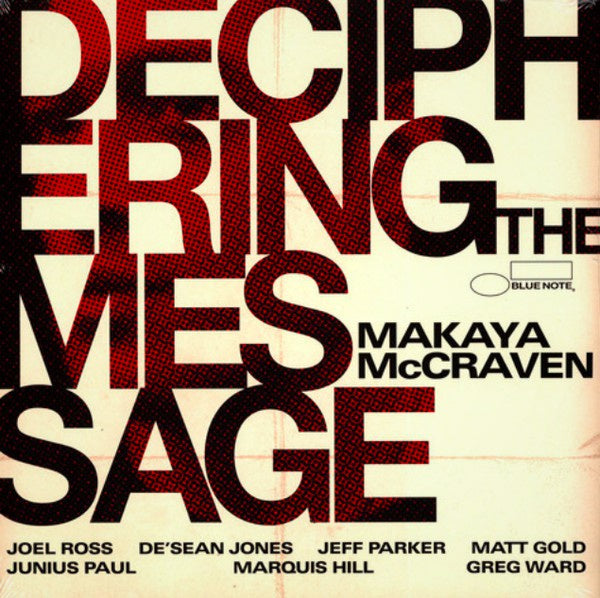Makaya McCraven - Deciphering The Message - New LP Record 2021 Blue Note Vinyl - Chicago Contemporary Jazz - Shuga Records