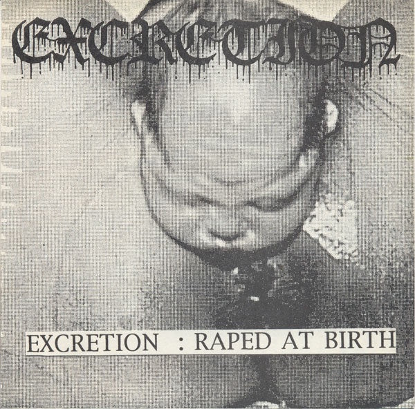 Excretion / Ultimo Rausea – Raped At Birth / Ultimo Rausea - Mint- 7" EP Record 1994 Ecocentric Germany Vinyl - Grindcore / Hardcore